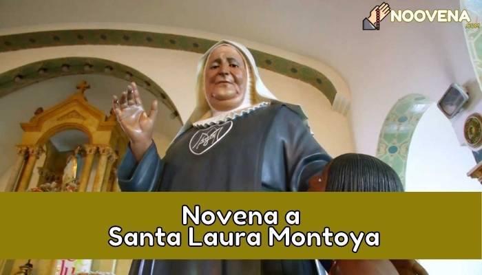 Novena a santa laura montoya