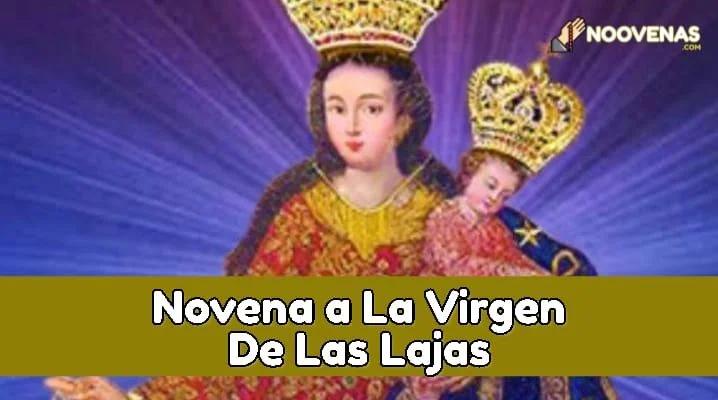 Novena Católica en Honor a La Virgen de Las Lajas