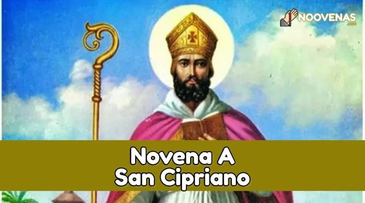 Novena Completa en Honor a San Cipriano