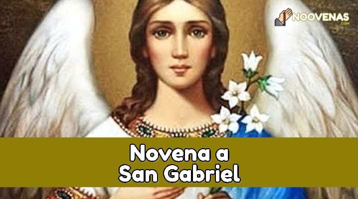 Novena Poderosa Completa en Honor a San Gabriel