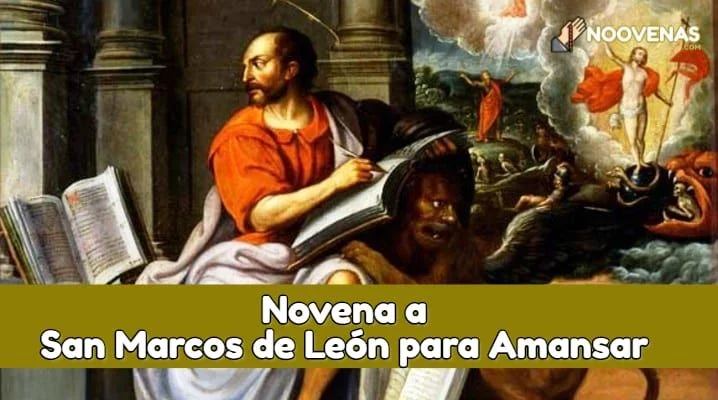 Novena A San Marcos De León Para Amansar