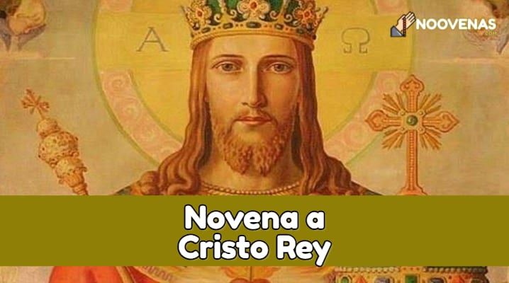 Novena Completa de Cristo Rey