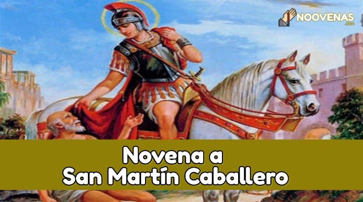 Novena en Honor a San Martín Caballero
