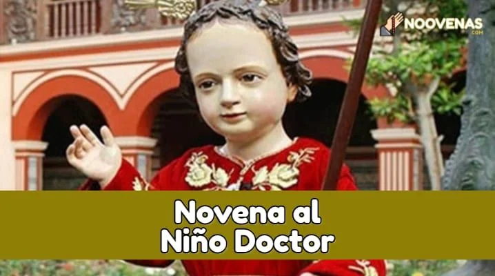 Novena Completa del Niño Doctor